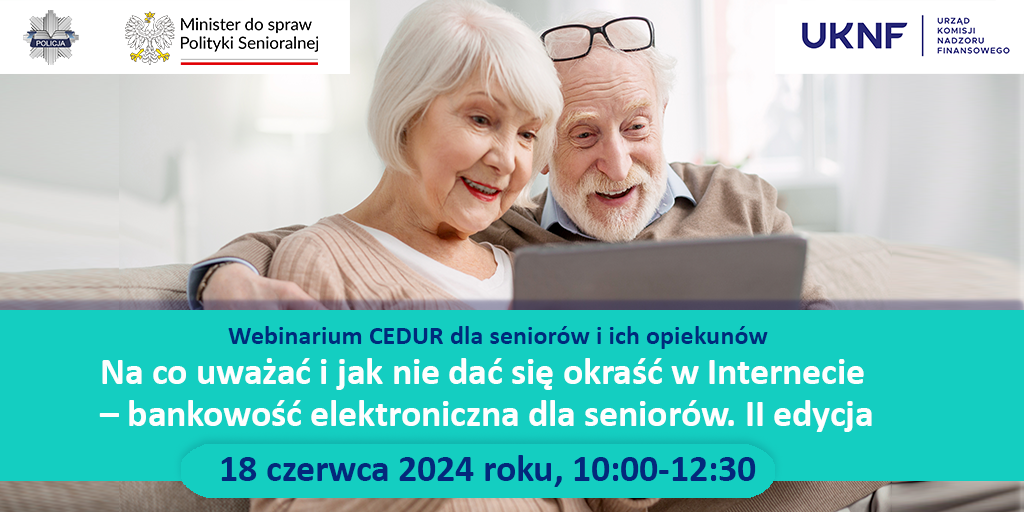 Grafika webinarium CEDUR dla seniorow i ich opiekunow 18 czerwca 2024 roku